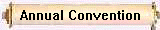 Annual Convention