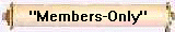 "Members-Only"